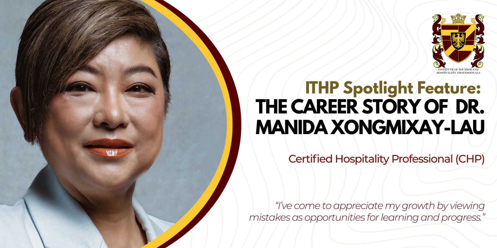 The Career Story of Dr. Manida Xongmixay-Lau