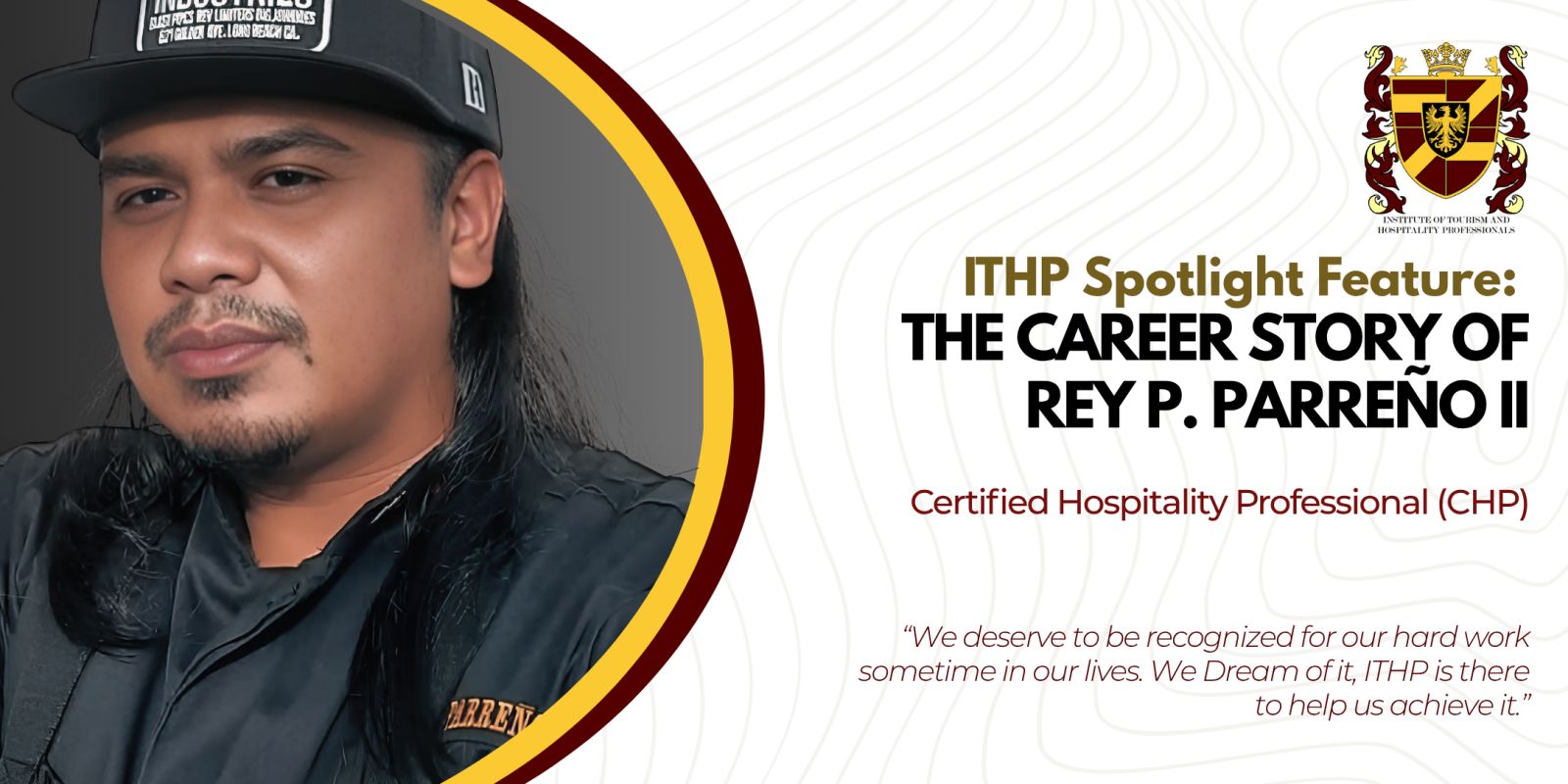 The Career Story of Rey P. Parreño II