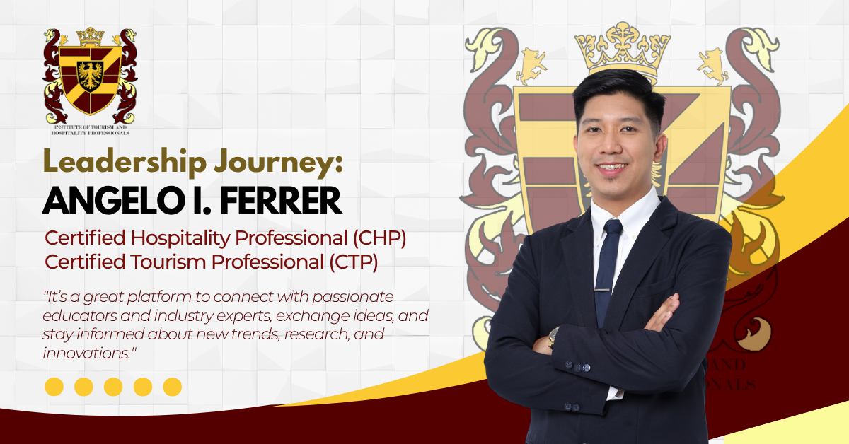 Leadership Journey of Angelo I. Ferrer, CHP, CTP