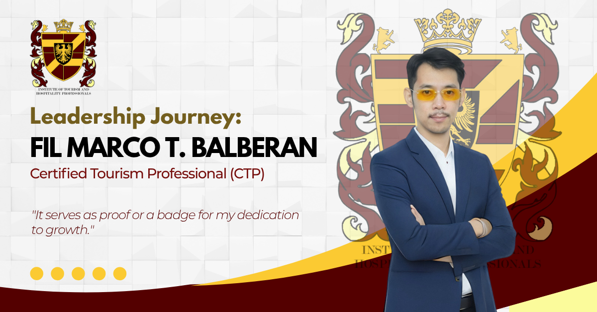 Leadership Journey of Fil Marco T. Balberan, CTP