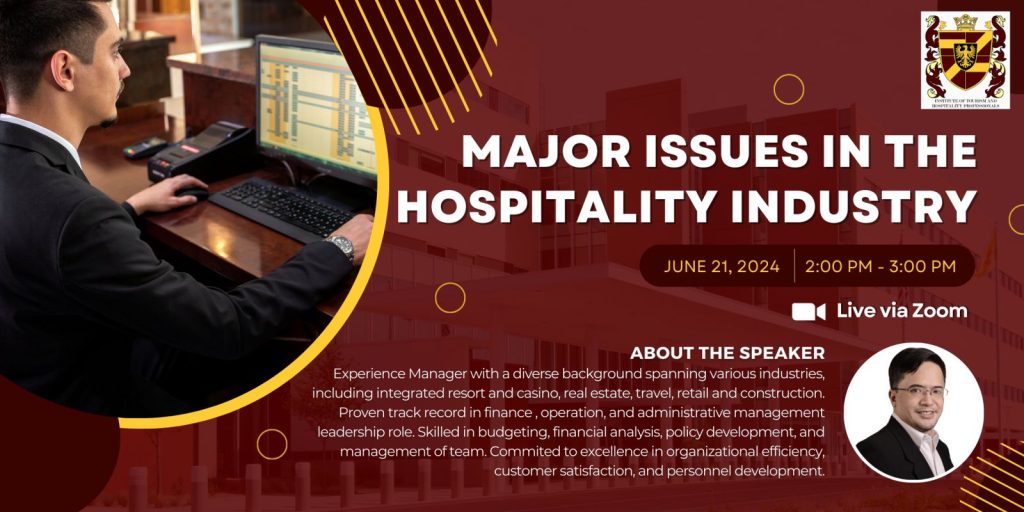 Major Issues in The Hospitality Industry
