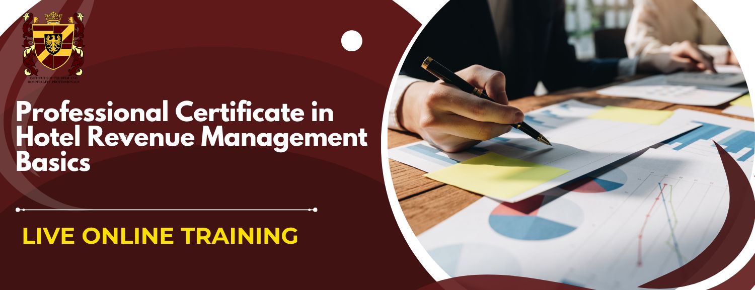 Professional Certificate in Hotel Revenue Management Basics