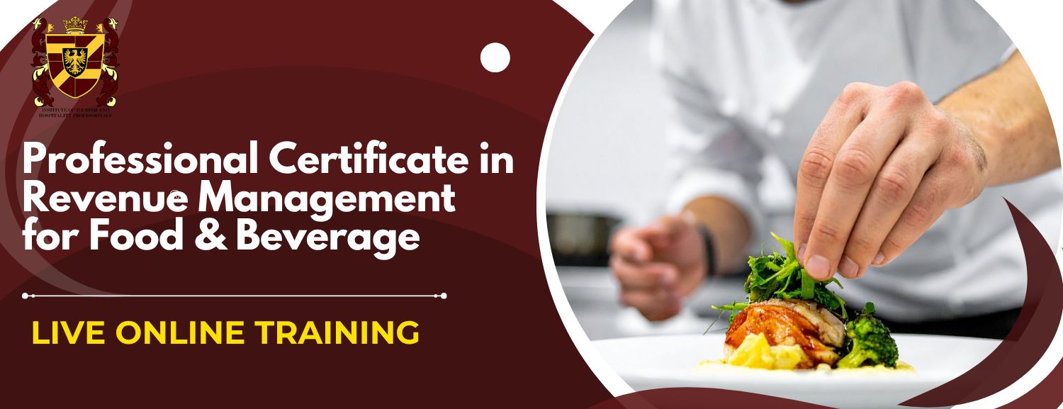 Professional Certificate in Revenue Management for Food & Beverage